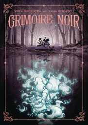 [9781250305732] GRIMOIRE NOIR