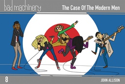 [9781620104378] BAD MACHINERY POCKET ED 8 CASE OF MODERN MEN