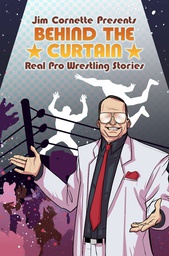 [9781684054923] JIM CORNETTE PRESENTS BEHIND CURTAIN WRESTLING STORIES