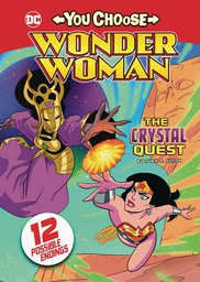 [9781496584410] WONDER WOMAN YOU CHOOSE 4 CRYSTAL QUEST