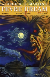 [9781592911219] GEORGE RR MARTIN FEVRE DREAM SGN ED