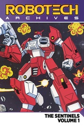 [9781785862977] ROBOTECH ARCHIVES SENTINELS 1 SENTINALS