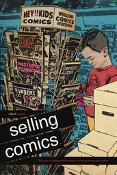 [9781506715506] CBLDF PRESENTS SELLING COMICS GUIDE TO RETAILING
