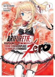 [9781645051732] ARIFURETA FROM COMMONPLACE TO WORLDS STRONGEST ZERO 1 LIGHT NOVEL