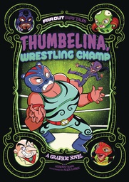 [9781496584458] THUMBELINA WRESTLING CHAMP