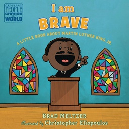 [9781984814241] I AM BRAVE MARTIN LUTHER KING JR BOARD BOOK