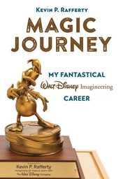 [9781368020480] MAGIC JOURNEY MY FANTASTICAL DISNEY IMAGINEERING CAREER