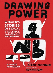 [9781419736193] DRAWING POWER WOMENS STORIES SEXUAL VIOLENCE