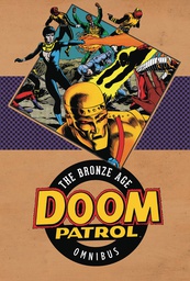 [9781401298838] DOOM PATROL THE BRONZE AGE OMNIBUS