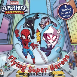 [9780794444075] MARVEL FLYING SUPER HEROES BOARD BOOK