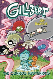 [9781545803493] GILLBERT THE LITTLE MERMAN 2 CURIOUS MYSTERIOUS