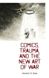 [9781496825636] COMICS TRAUMA & NEW ART OF WAR