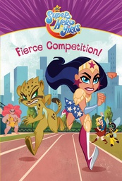 [9781984894564] DC SUPER HERO GIRLS FIERCE COMPETITION