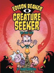 [9780425291955] EDISON BEAKER CREATURE SEEKER YR 2 LOST CITY