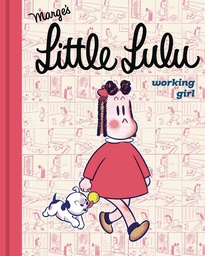 [9781770463653] LITTLE LULU 1 WORKING GIRL