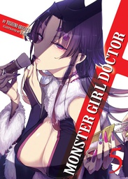 [9781642757255] MONSTER GIRL DOCTOR LIGHT NOVEL 5