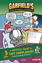 [9781541587489] GARFIELDS GT DIGITAL CITIZENSHIP 2 SAFE DOWNLOADING