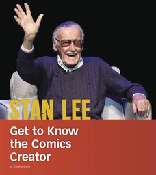 [9781496665829] STAN LEE GET TO KNOW COMICS CREATOR