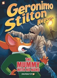 [9781545804025] GERONIMO STILTON REPORTER 4 MUMMY WITH NO NAME