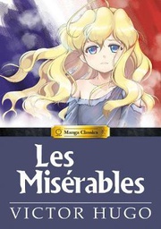 [9781927925157] MANGA CLASSICS LES MISERABLES