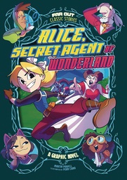 [9781496591920] ALICE SECRET AGENT OF WONDERLAND YR