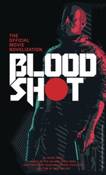 [9781789093087] BLOODSHOT OFFICIAL MOVIE NOVEL