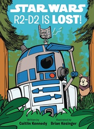 [9781368053280] STAR WARS R2-D2 IS LOST