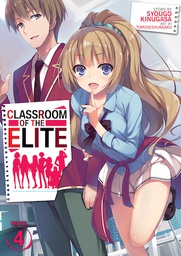 [9781645051978] CLASSROOM OF THE ELITE LIGHT NOVEL 4