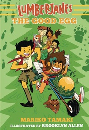 [9781419740923] LUMBERJANES ILLUS NOVEL 3 GOOD EGG