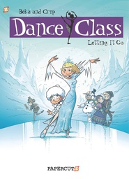 [9781545804322] DANCE CLASS 10 LETTING IT GO