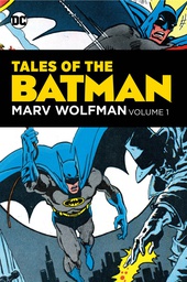 [9781401299613] TALES OF THE BATMAN KNIGHT MARV WOLFMAN 1
