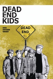 [9781945940729] DEAD END KIDS