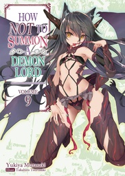[9781718352087] HOW NOT TO SUMMON DEMON LORD 9 LIGHT NOVEL