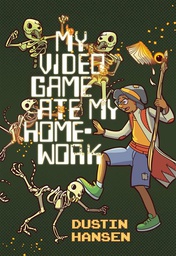 [9781401293260] MY VIDEO GAME ATE MY HOMEWORK