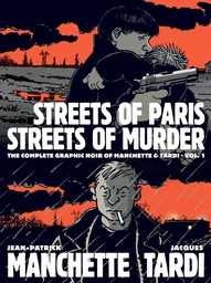 [9781683962861] COMPLETE NOIR MANCHETTE TARDI 1 STREETS PARIS MURDER