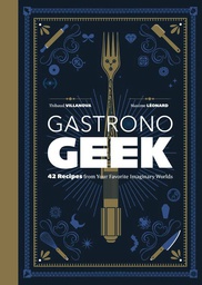 [9780762468867] GASTRONOGEEK