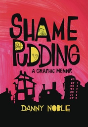 [9781951491024] SHAME PUDDING GRAPHIC MEMOIR