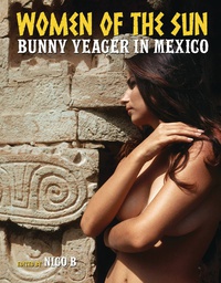 [9780999862742] WOMEN OF SUN BUNNY YEAGER IN MEXICO