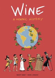 [9781910593806] WINE A GRAPHIC HISTORY