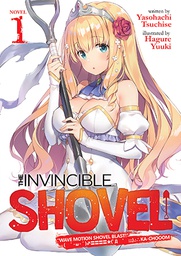 [9781645054429] INVINCIBLE SHOVEL LIGHT NOVEL 1