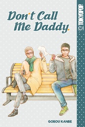 [9781427863201] DONT CALL ME DADDY