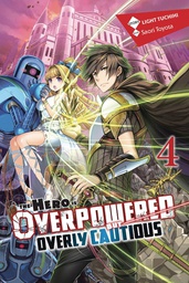 [9781975356941] HERO OVERPOWERED BUT OVERLY CAUTIOUS NOVEL 4