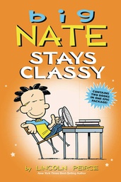 [9781524861766] BIG NATE STAYS CLASSY