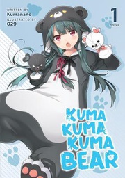 [9781645054436] KUMA KUMA KUMA BEAR 1 NOVEL