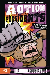[9780062891235] ACTION PRESIDENTS COLOR 3 THEODORE ROOSEVELT