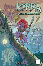 [9781949514322] KYRRA ALIEN JUNGLE GIRL