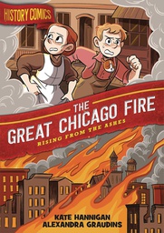 [9781250174253] HISTORY COMICS GREAT CHICAGO FIRE