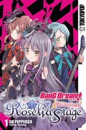[9781427863607] BANG DREAM GIRLS BAND PARTY ROSELIA STAGE MANGA 1