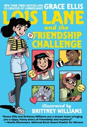 [9781401296377] LOIS LANE AND THE FRIENDSHIP CHALLENGE
