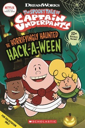 [9781338630213] CAPT UNDERPANTS COMIC READER 1 HAUNTED HACKAWEEN